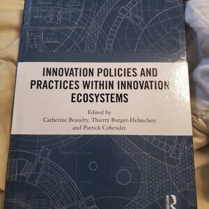Innovation Policies and Practices within Innovation Ecosystems by Catherine Beau